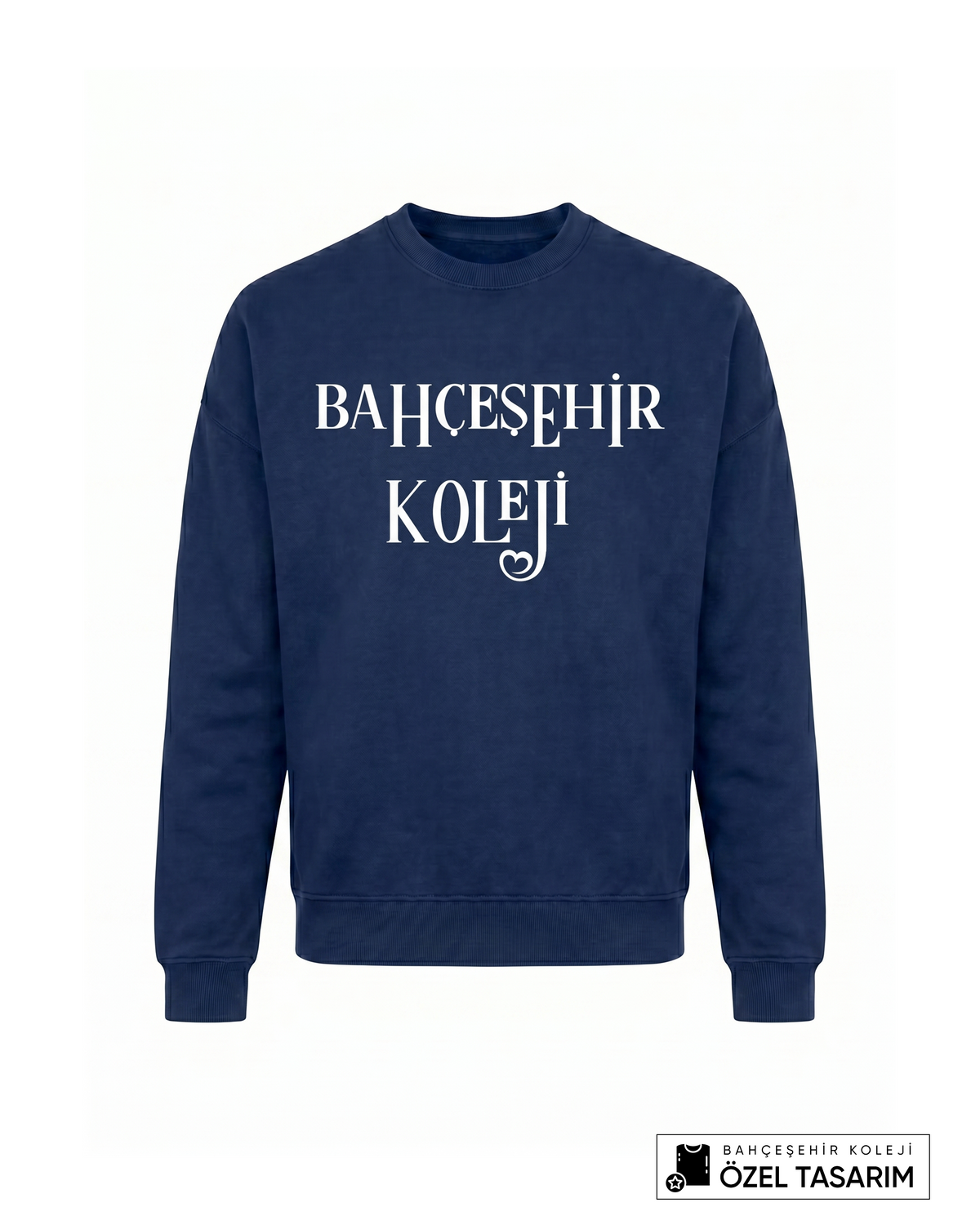 Bahçeşehir Koleji Özel Tasarım Yazılı Sweatshirt